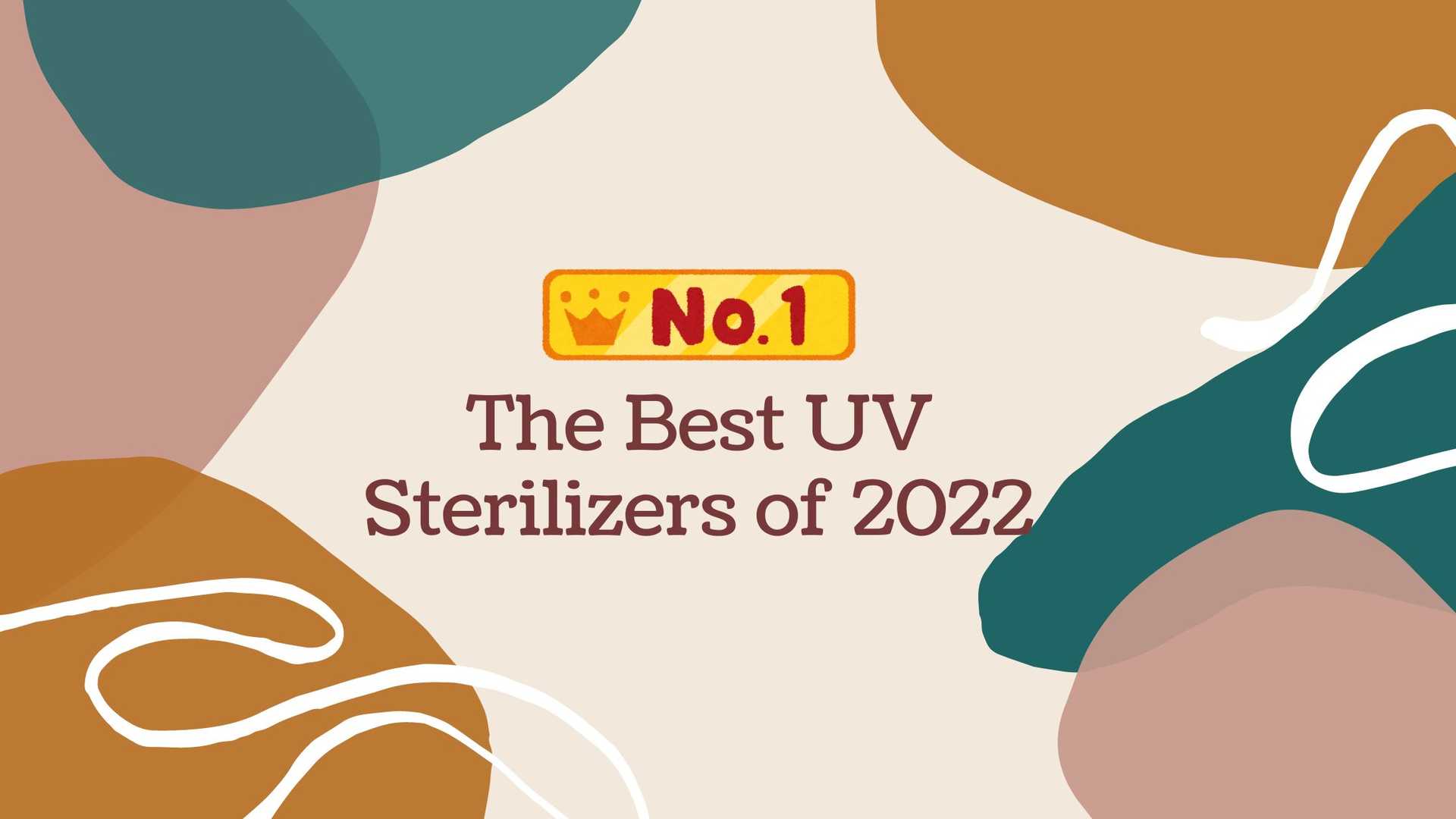 The Best UV Sterilizers of 2022